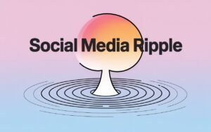 Social Media Ripple How Clips, Hashtags