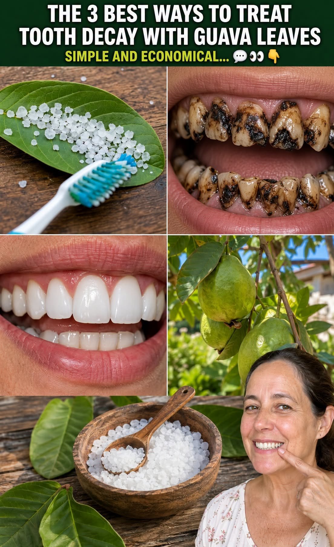 The 3 Best Ways to Treat Tooth Decay with Guava Leaves — Simple and Economical